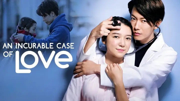 An Incurable Case of Love